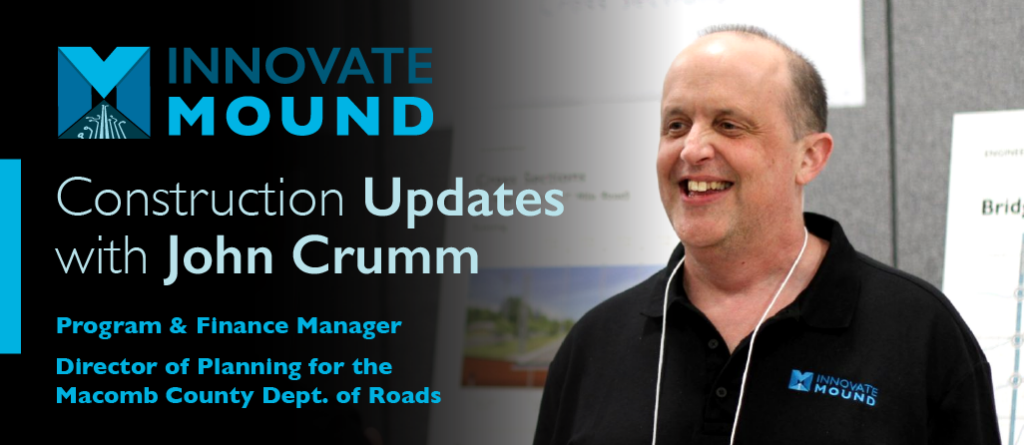 Construction Update with John Crumm